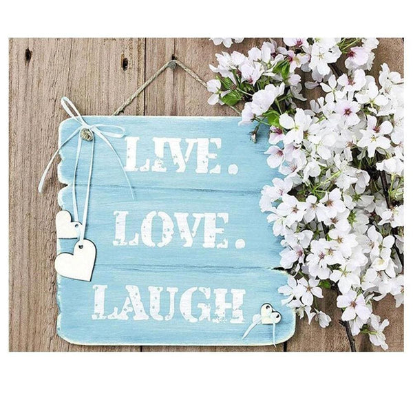 Live Love Laugh ! | Toile de diamant - Fleur Fleur et plante Produit